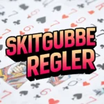 Skitgubbe regler